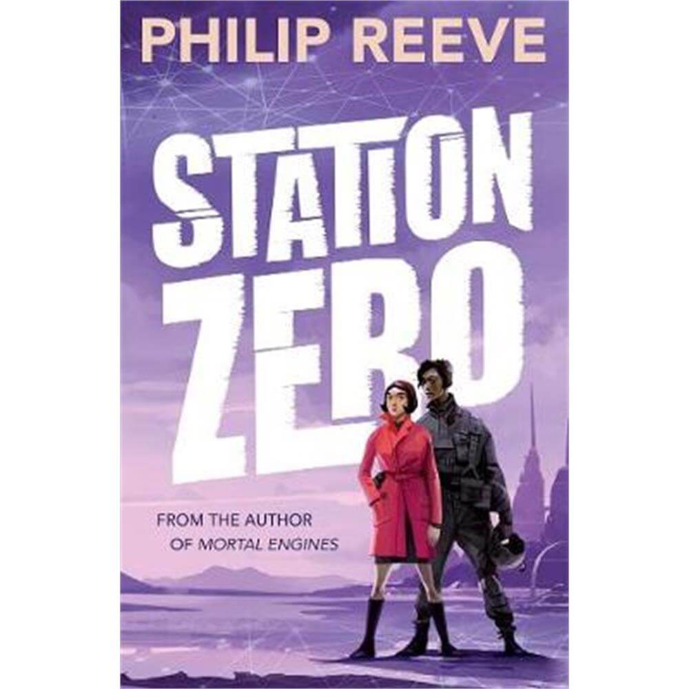 Station Zero (Paperback) - Philip Reeve
